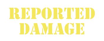 12X30 Reported Damage
